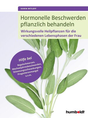 cover image of Hormonelle Beschwerden pflanzlich behandeln